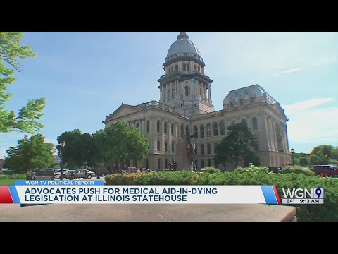 Advocates Push for Medical Aid-in-Dying Legislation at Illinois Statehouse