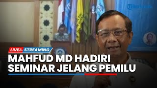 LIVE: Menko Polhukam RI Mahfud MD Sampaikan Keynote Speech di UIN Syarif Hidayatullah Jakarta