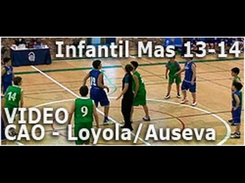 Infantil Masculino 13-14 CAO vs Auseva Loyola