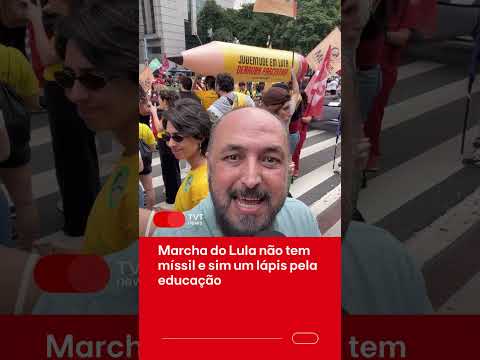 Marcha do Lula não tem míssil e sim um lápis pela educação