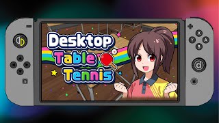 Desktop Table Tennis (Nintendo Switch/Yuzu Emulator)