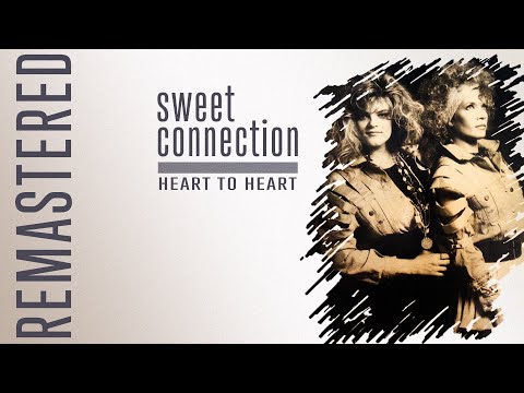 Sweet Connection / Heart To Heart
