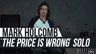 Periphery&#39;s Mark Holcomb - My Solo From &quot;The Price is Wrong&quot;