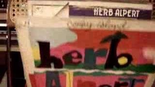Herb Alpert The greatest Herb Alpert&#39;s fan of all!