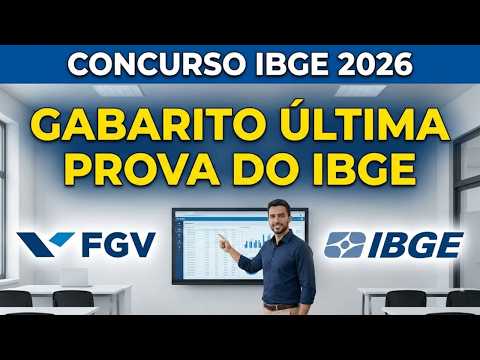 IBGE 2026 Exam - Correction and Answer Key for the Last FGV Exam for IBGE - Census Agent