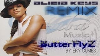 ALICIA KEYS: ButterFlyz, Kizomba rmx by Ery Gomes