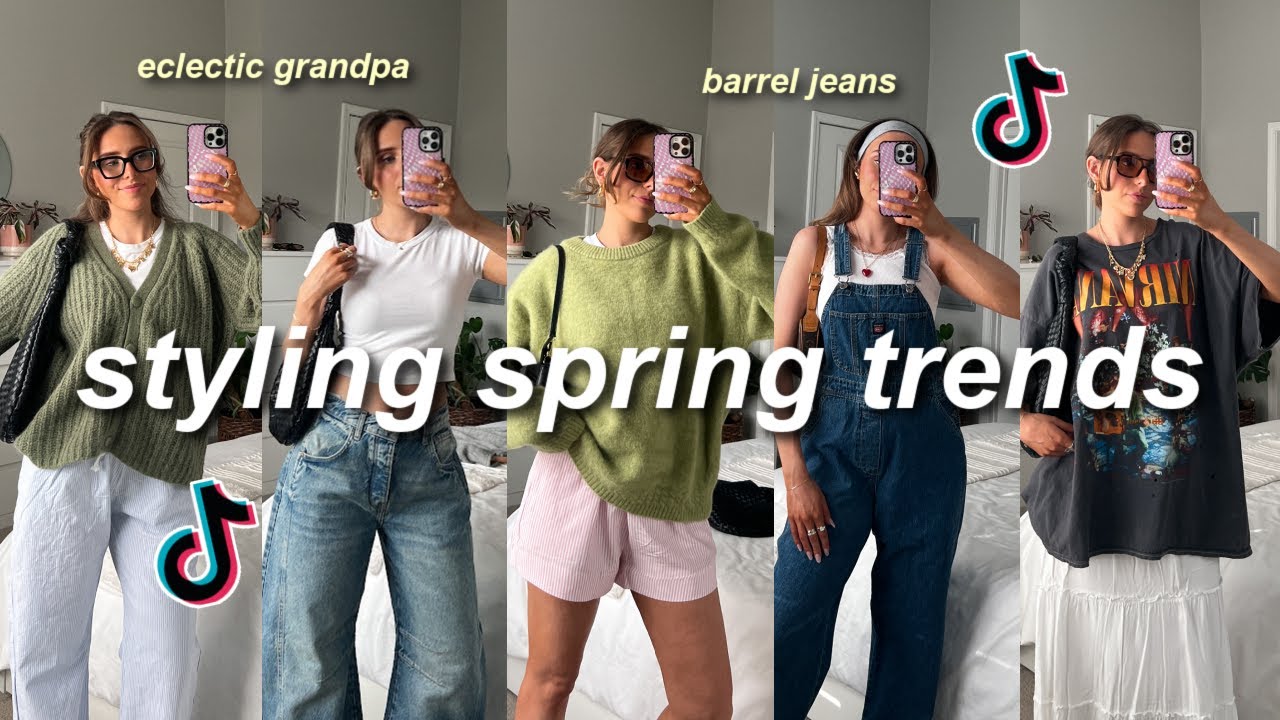 STYLING TIKTOK SPRING FASHION TRENDS! (BARREL JEANS, ECLECTIC GRANDPA, COLORFUL SNEAKERS, & MORE)