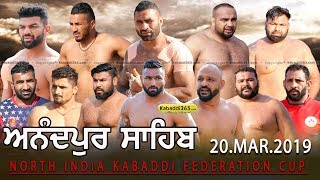 Anandpur Sahib | North India Kabaddi Federation Cup 20 Mar 2019