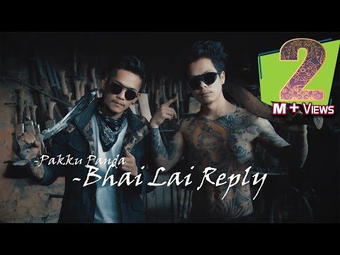 Bhai Lai Reply || Pakku Panda || Official M/V 2020