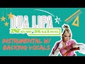 Dua Lipa - New Rules (Instrumental w/ Backing Vocals)