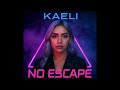 Kaeli No Escape Official