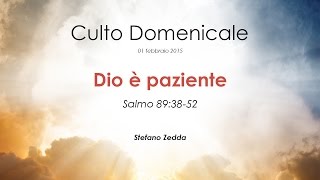 preview picture of video 'Culto domenicale - Dio è paziente 01-02-2015'