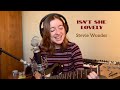 Isn T She Lovely Stevie Wonder Cover