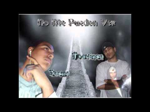 Travieso & Josue - No me pueden ver