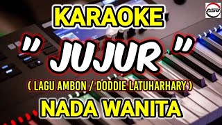 Download lagu Lagu Ambon ' Jujur / Doddie Latuharhary '    Karaoke Nada Wanita... #andysarumvolvo mp3