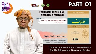 Download lagu 01 |  Renungan Hukum dan Simbolik Puasa Romadhan | Karya Syeikh Rohimuddin Nawawi Al-Bantani mp3