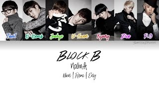 Block B (블락비) - NalinA (난리나) [Color Coded Han|Rom|Eng] Lyrics