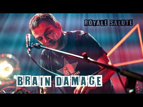 Brain Damage - Royale Salute - Perpi Dub Night