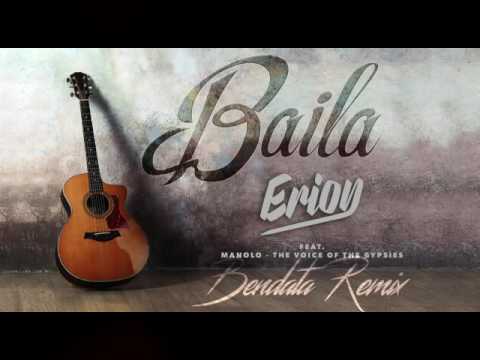 ERION feat MANOLO - BAILA (BENDATA REMIX) Free Download
