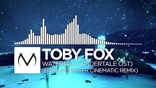 [Orchestral/Cinematic] - Toby Fox - Waterfall (Undertale OST) [BasslineKicker Remix] [Free Download]