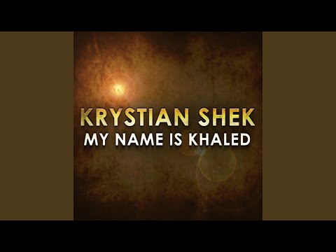 My Name Is Khaled