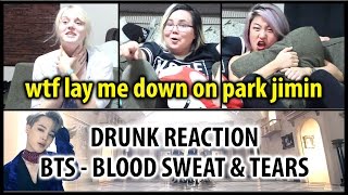 Drunk Family Reacts | BTS Blood Sweat & Tears (방탄소년단 피 땀 눈물) MV