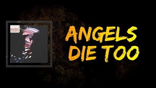 Mayday Parade - Angels Die Too (Lyrics)