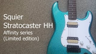 Video thumbnail for Squier Stratocaster HH Affinity series - A review by Guitar Lover