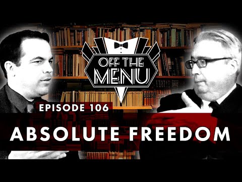 Off the Menu: Episode 106 - Absolute Freedom