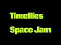 space jam-Timeflies Tuesday [1080p] 