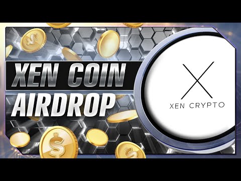 What is XEN Coin Airdrop? XEN Airdrop for Absolute Beginners 🍔🍰😊