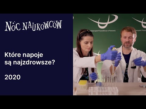 Tajemnice laboratorium analizy żywności - które napoje są najzdrowsze? -  Bąkowska i K. Dwiecki