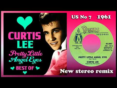 Curtis Lee - Pretty Little Angel Eyes - 2021 stereo remix