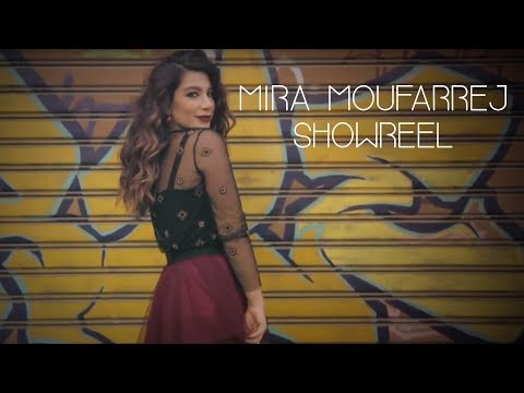 Mira Moufarrej - Showreel