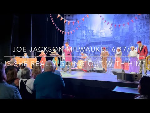 Joe Jackson - "Is She Really Going Out With Him?" live in Milwaukee at The Pabst Theater on 6/17/24.