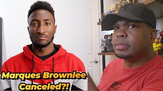 Marques Brownlee CANCELED?!