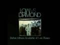 Low vs Diamond - "Killer B" 