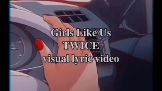 Download lagu TWICE - GIRLS LIKE US (Visual Lyric Video) mp3 Download lagu TWICE - GIRLS LIKE US (Visual Lyric Video) mp3