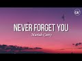 Mariah Carey - Never Forget You [Lyrics]