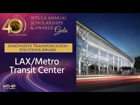 WTS-LA Innovative Transportation Solutions 96th Street Station