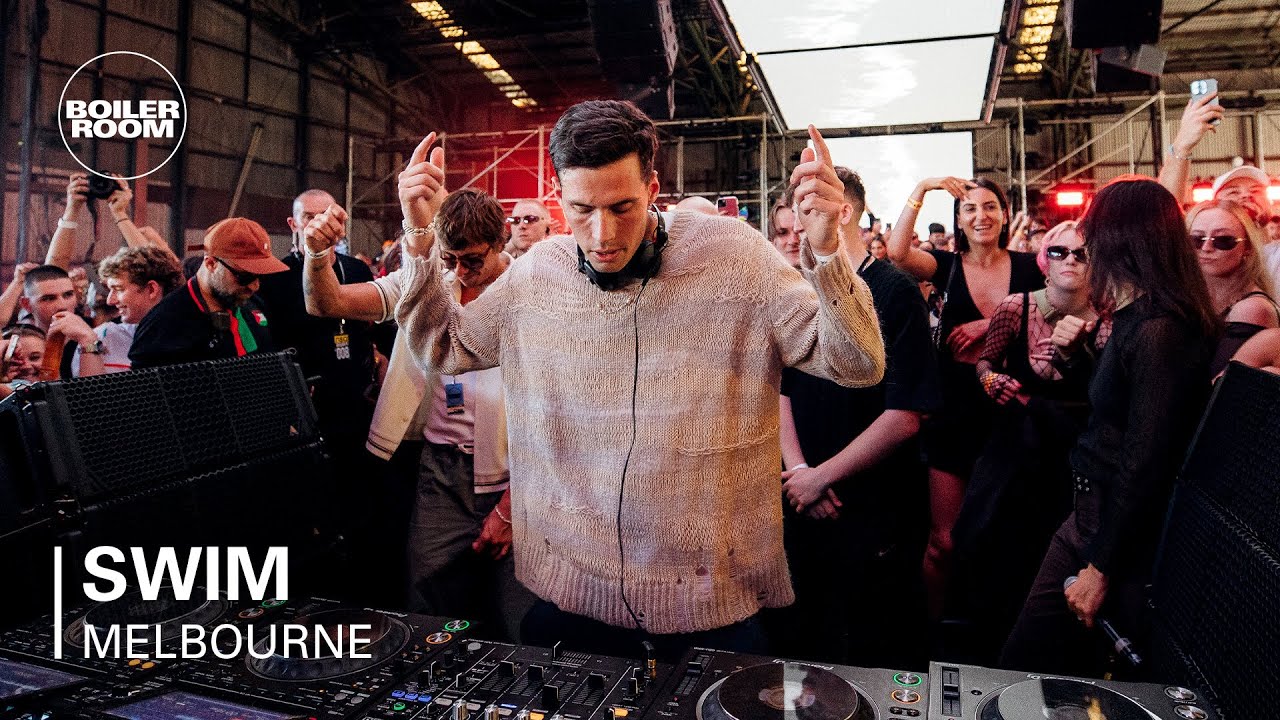 Swim - Boiler Room: Melbourne