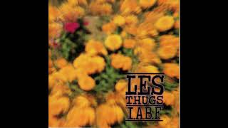 Les Thugs - I.A.B.F. (1991) [Full Album]