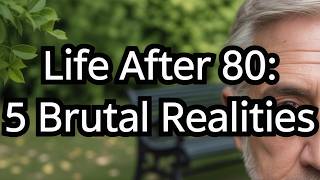 Life After 80: 5 Harsh Realities About Aging and Loneliness No One Talks About