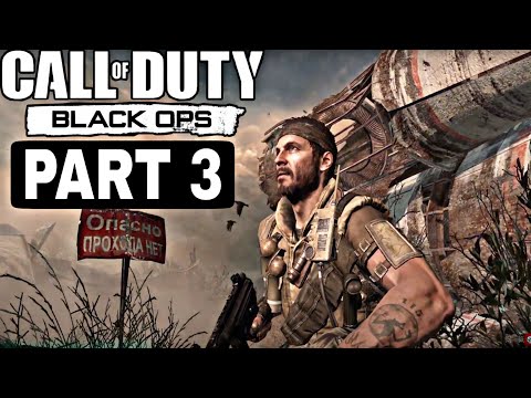 Call of Duty : Black OPS Gameplay #3 [ Mission - Infiltrate Baikonur Cosmodrome ]