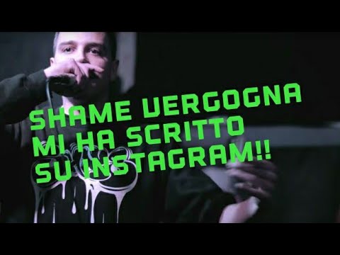 Shame Vergogna mi ha scritto su instagram!!