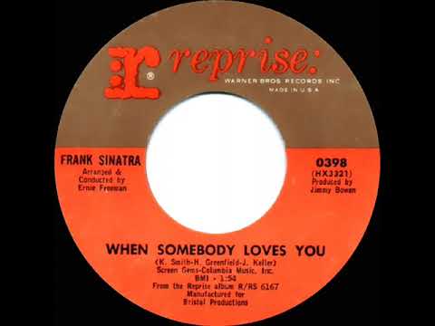 1965 Frank Sinatra - When Somebody Loves You (mono 45)