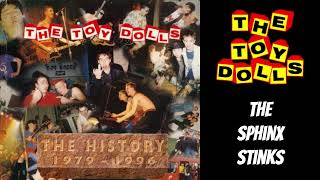The Toy Dolls - The Sphinx Stinks