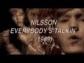 HARRY NILSSON Everybody's Talkin'