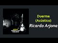 Ricardo Arjona - Duerme (Acústico) | Letra - Víctor Hugo Ortiz Ricardo Arjona - Duerme (Acústico) | Letra