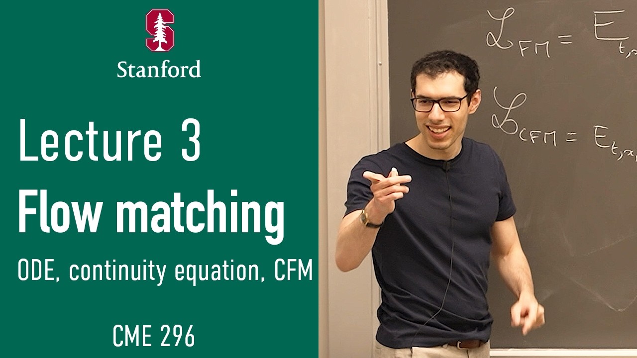 Stanford CME296 Diffusion & Large Vision Models | Spring 2026 | Lecture 3 - Flow matching